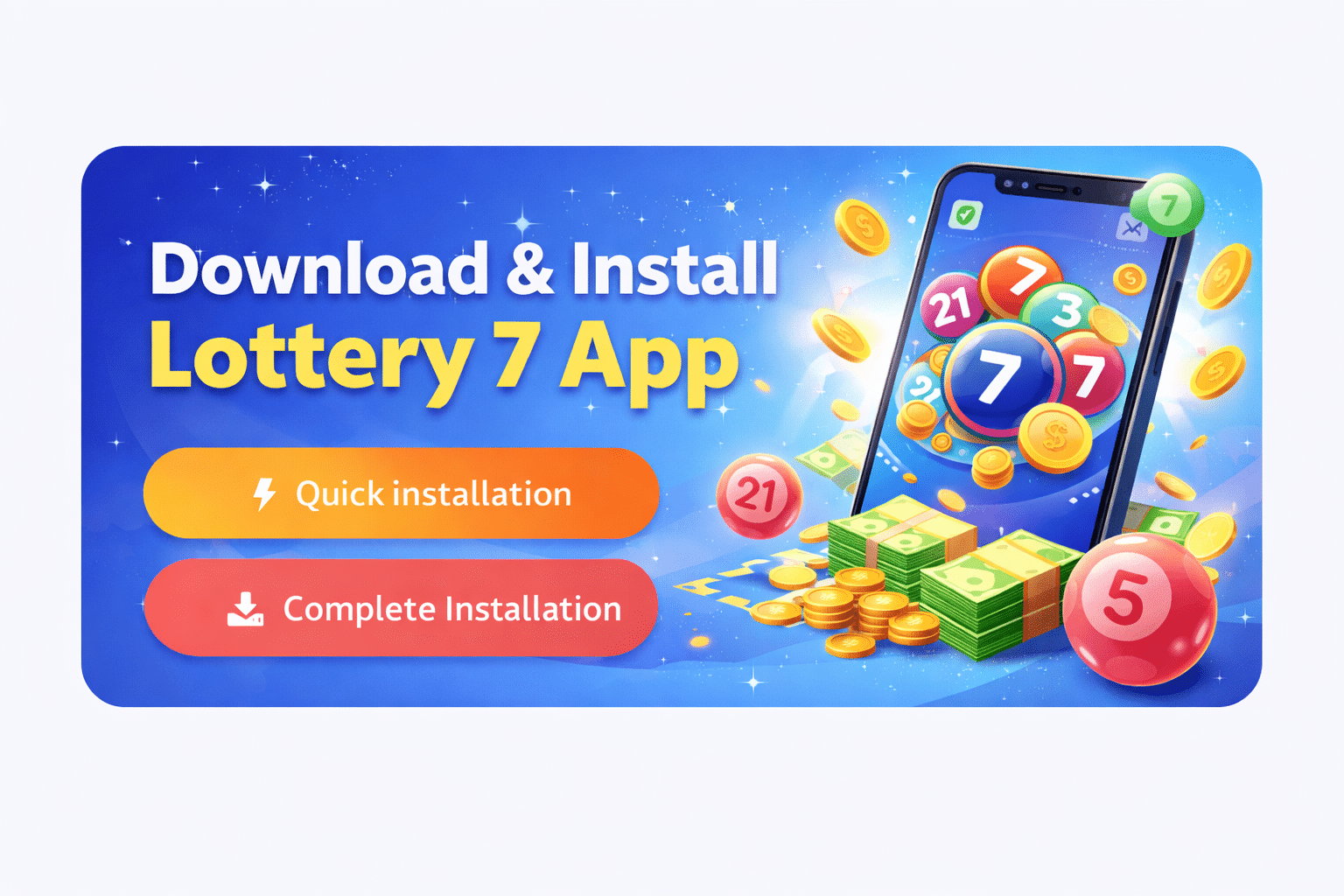 Download & Install Lottery 7 App