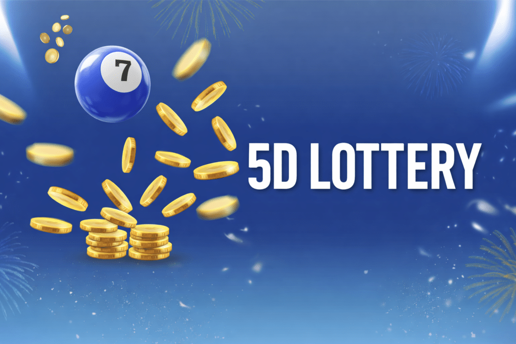 Good fortune from 5D Lottery