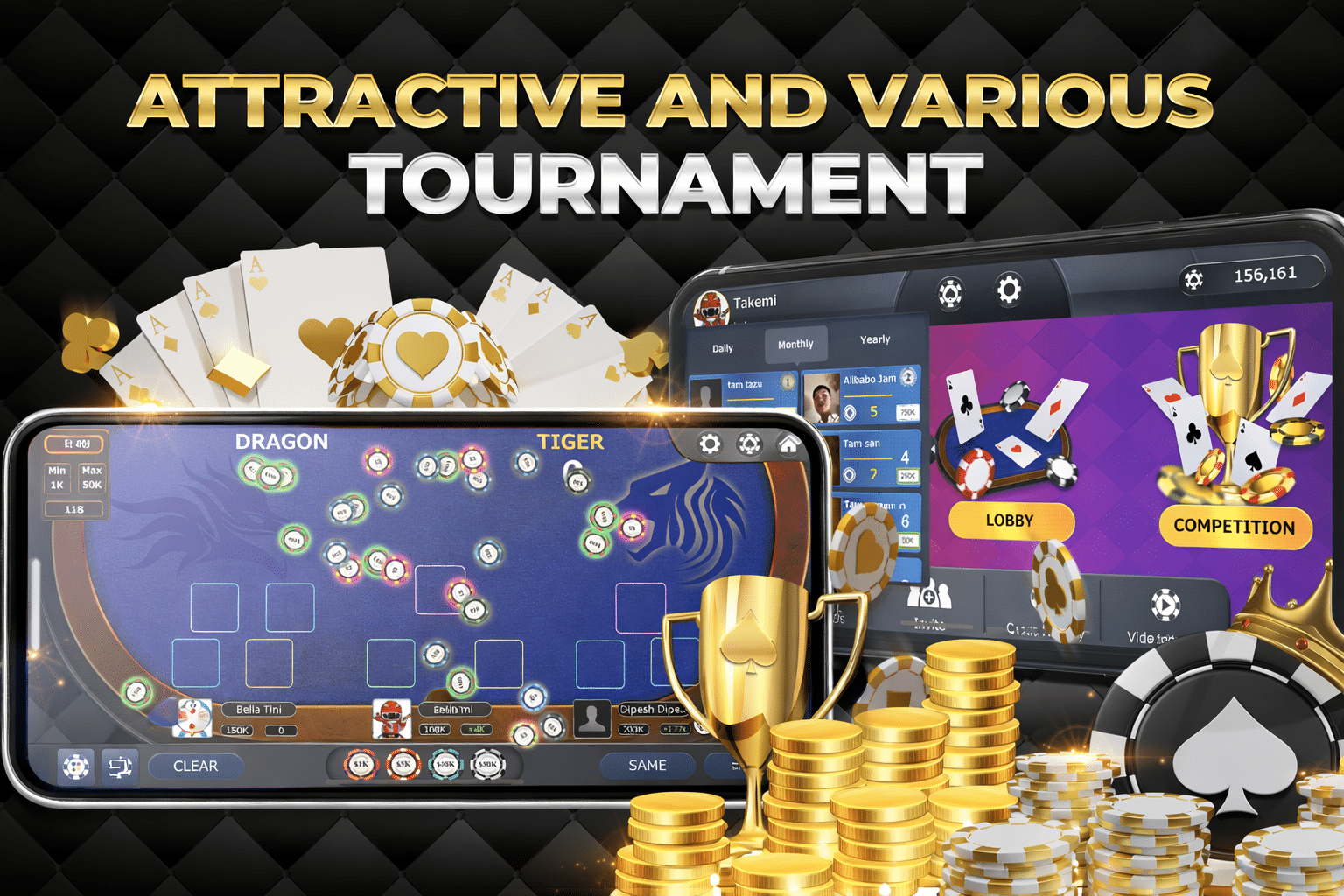 The Dragon Tiger tournament is exciting.